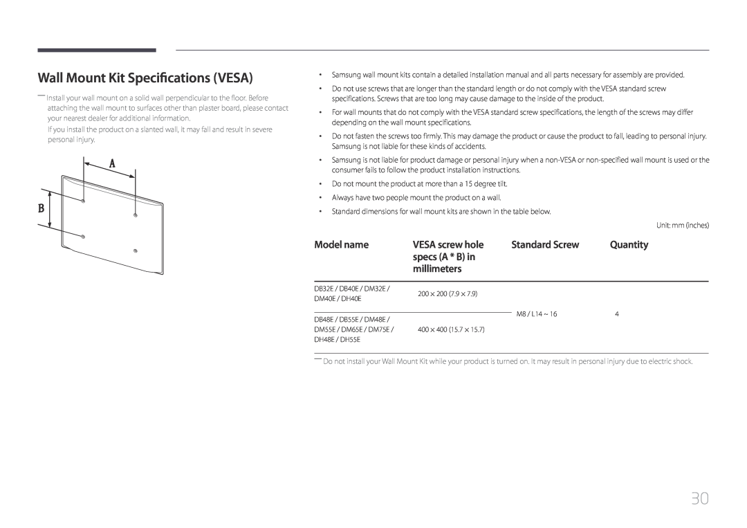 Samsung LH32DMEPLGC/XY manual Wall Mount Kit Specifications VESA, Model name, VESA screw hole, Standard Screw, Quantity 
