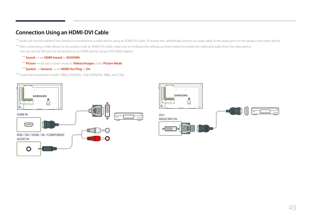 Samsung LH32DBEPLGC/CH manual Connection Using an HDMI-DVI Cable, ――Sound → set HDMI Sound to AVHDMI, Dvi Magicinfo In 
