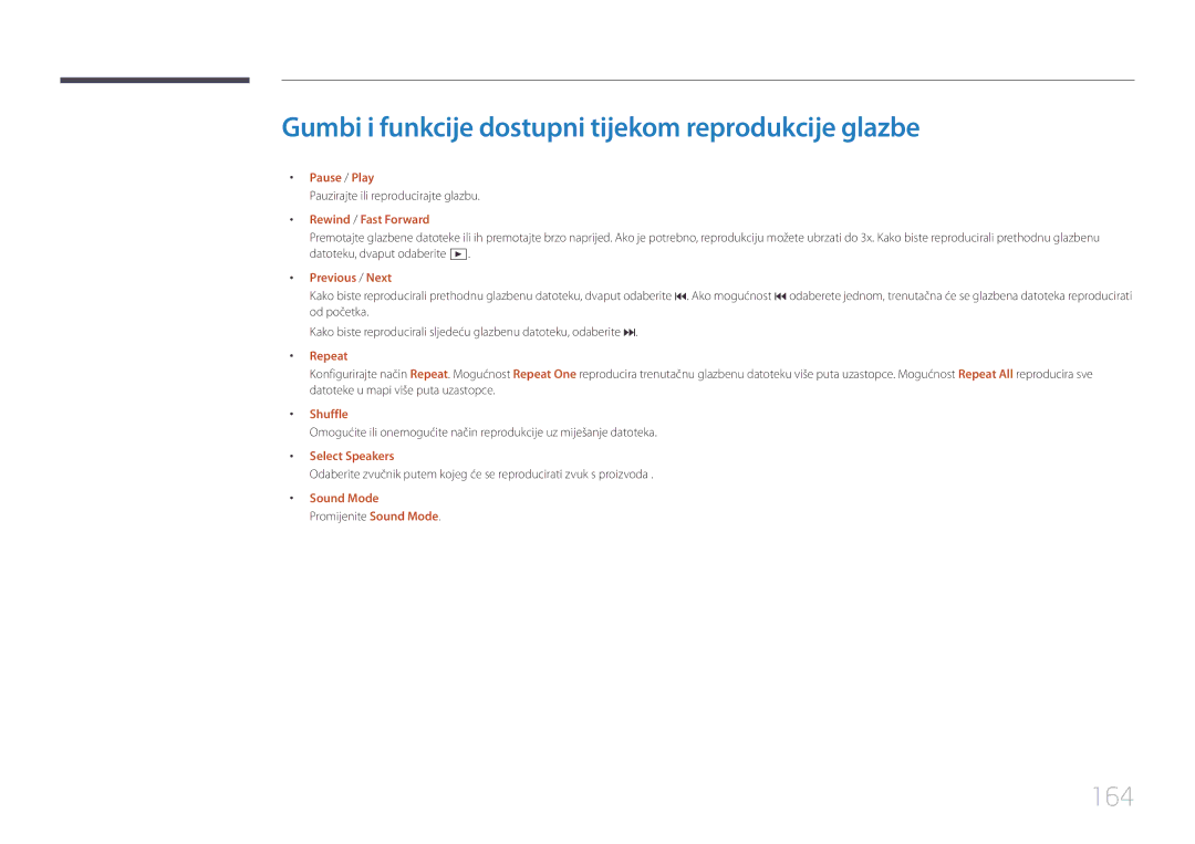 Samsung LH40DMEPLGC/EN Gumbi i funkcije dostupni tijekom reprodukcije glazbe, 164, Pauzirajte ili reproducirajte glazbu 