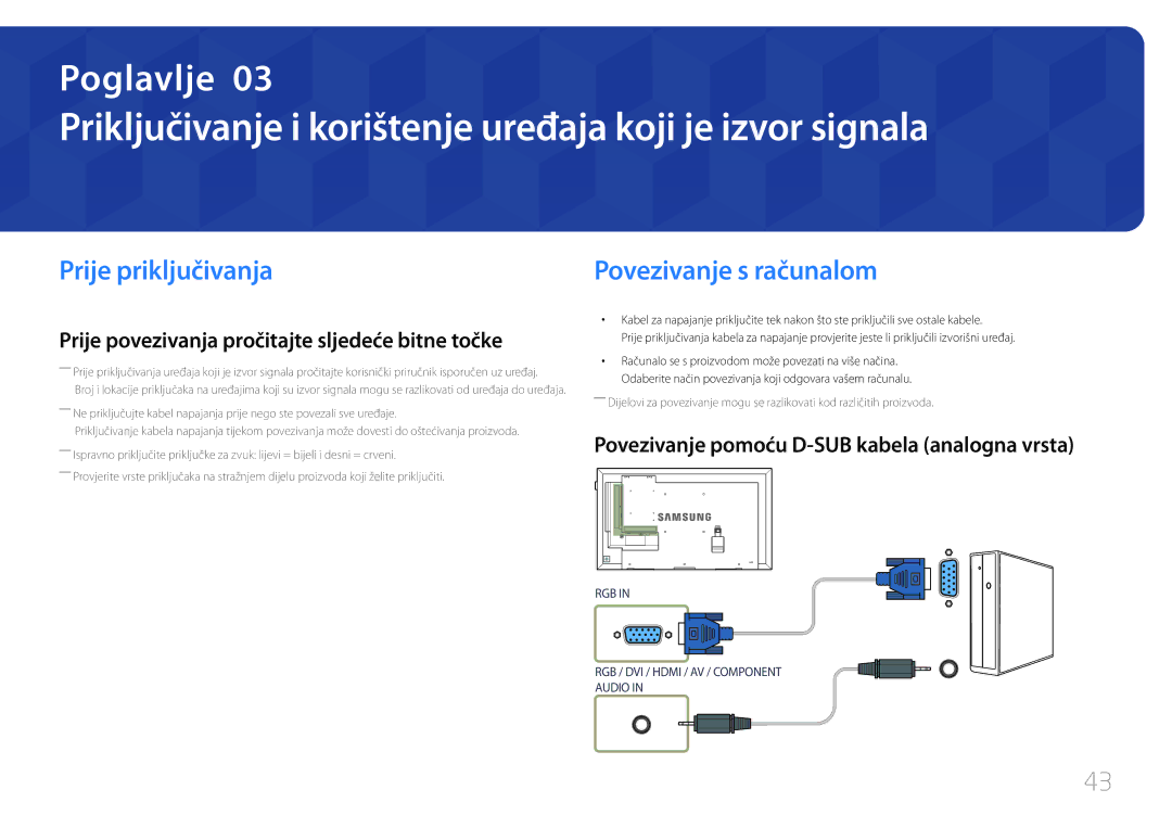 Samsung LH55DBEPLGC/EN, LH48DMEPLGC/EN Priključivanje i korištenje uređaja koji je izvor signala, Prije priključivanja 