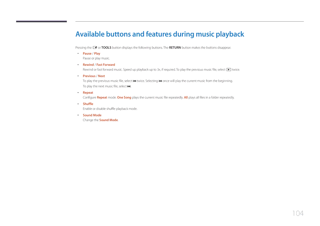 Samsung LH48EBDELGW/EN, LH40EBDELGW/EN manual Available buttons and features during music playback, 104, Repeat, Shuffle 