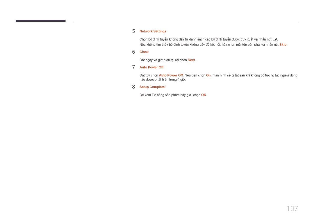Samsung LH40EBDWLGW/XV, LH48EBDWLGW/XV manual 107, Network Settings, Clock, Auto Power Off, Setup Complete 