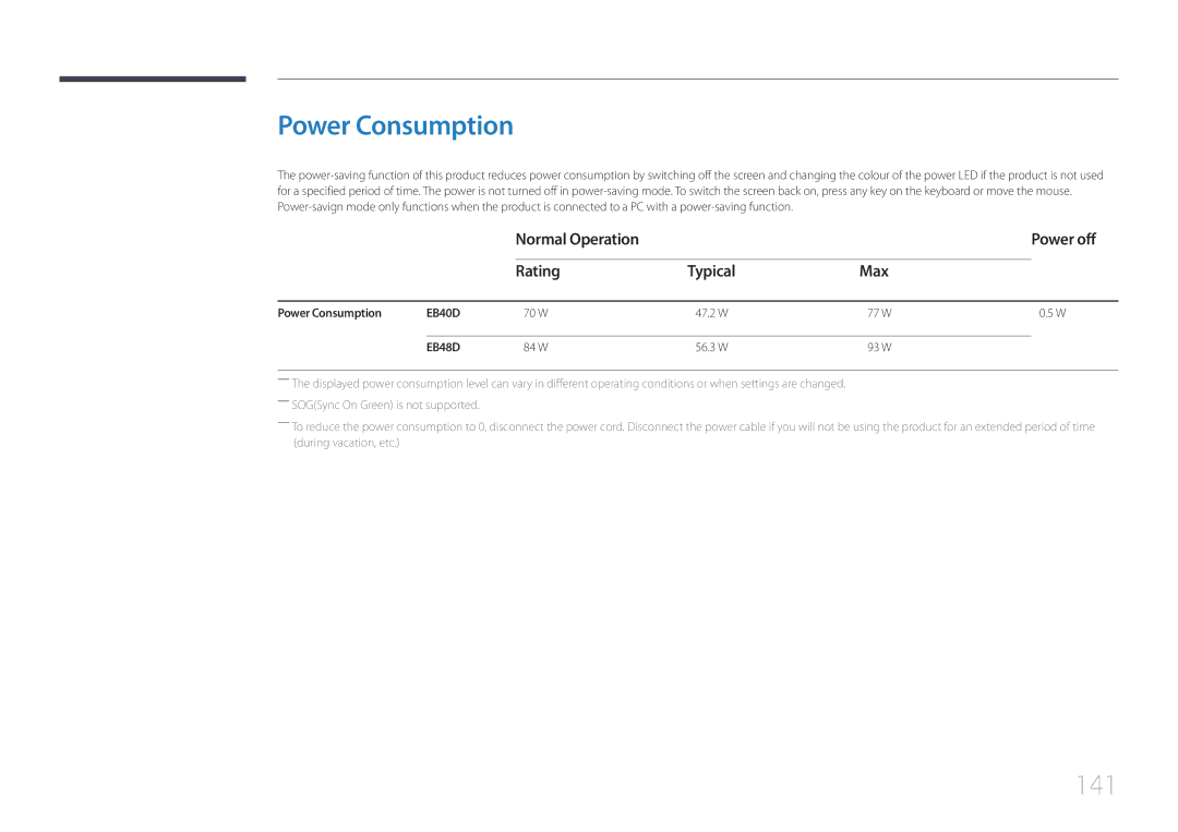 Samsung LH40EBDWLGW/XV, LH48EBDWLGW/XV manual Power Consumption, 141, Normal Operation Power off, Max 