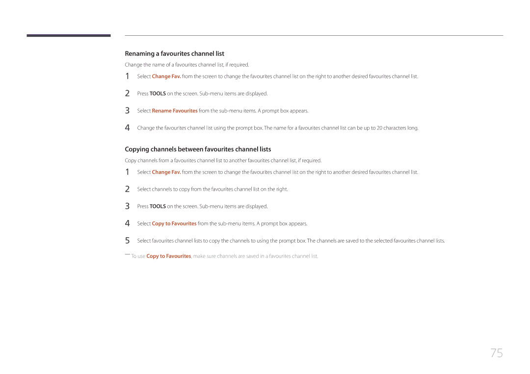 Samsung LH40EBDWLGW/XV manual Renaming a favourites channel list, Copying channels between favourites channel lists 