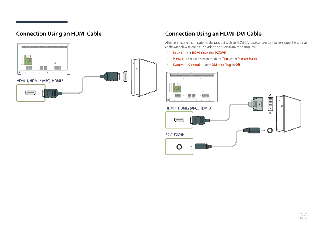 Samsung LH55RHEELGW/EN Connection Using an Hdmi Cable, Connection Using an HDMI-DVI Cable, Sound → set Hdmi Sound to Pcdvi 