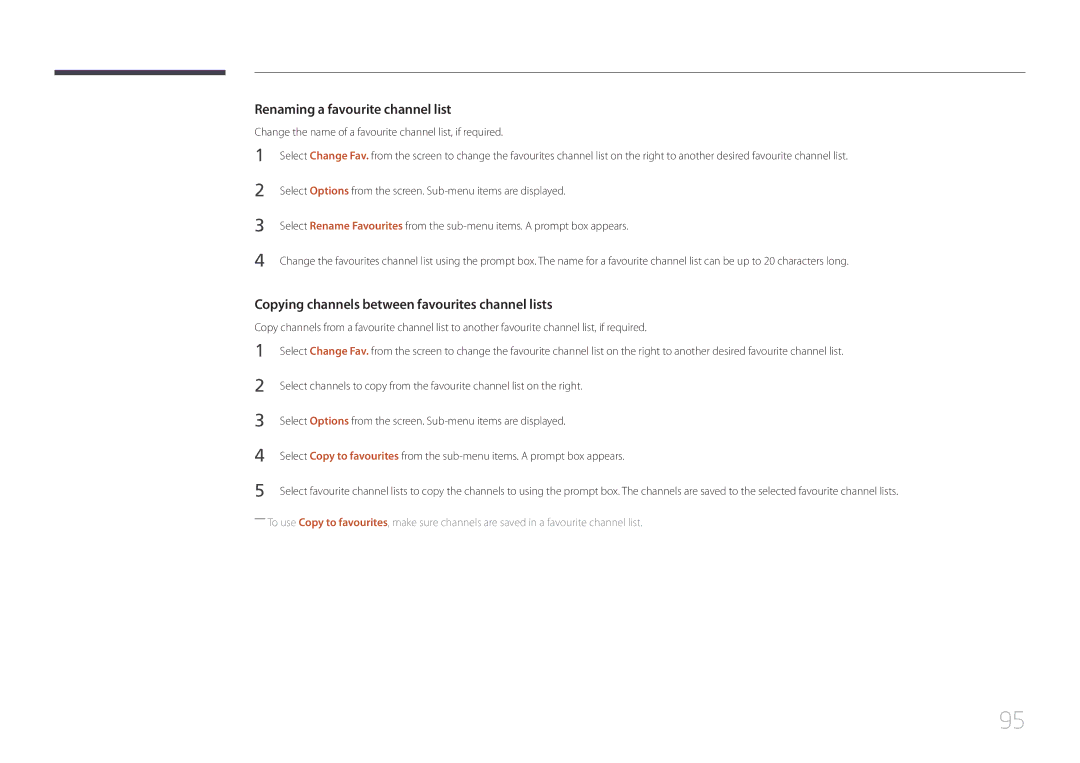 Samsung LH55RHEELGW/XE manual Renaming a favourite channel list, Copying channels between favourites channel lists 