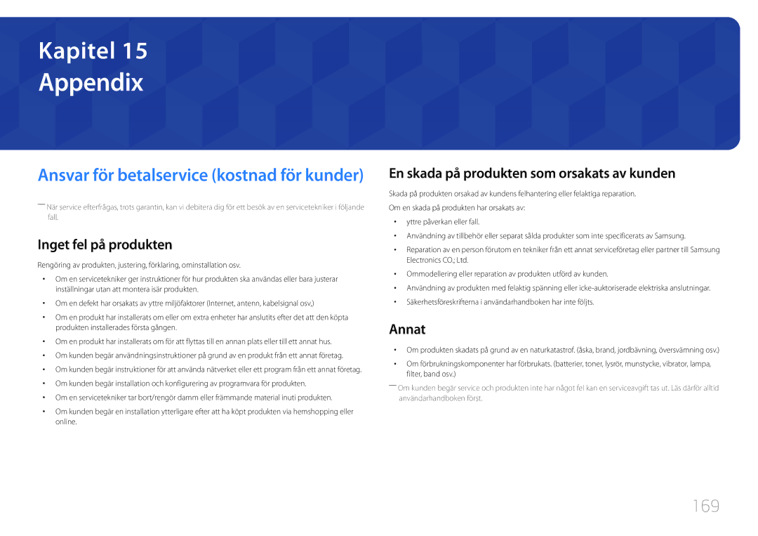 Samsung LH55RHEELGW/EN manual Appendix, 169, Inget fel på produkten, En skada på produkten som orsakats av kunden, Annat 