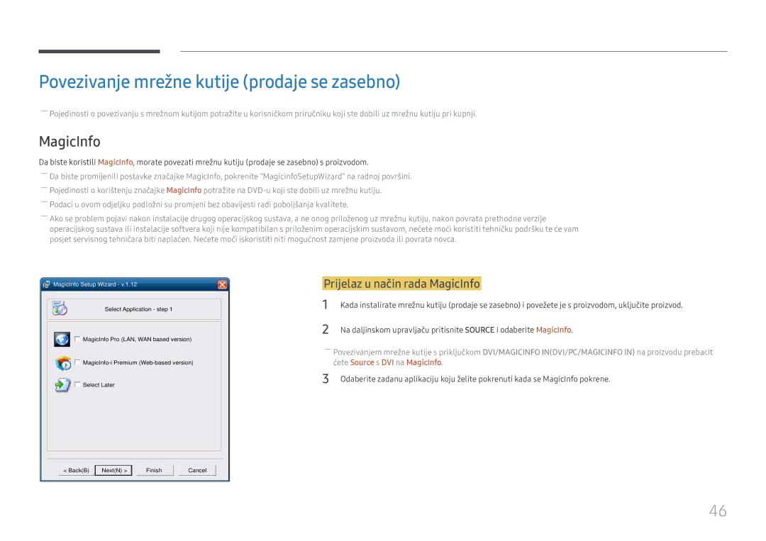 Samsung LH49DCHPLGC/EN manual Povezivanje mrežne kutije prodaje se zasebno, Prijelaz u način rada MagicInfo 