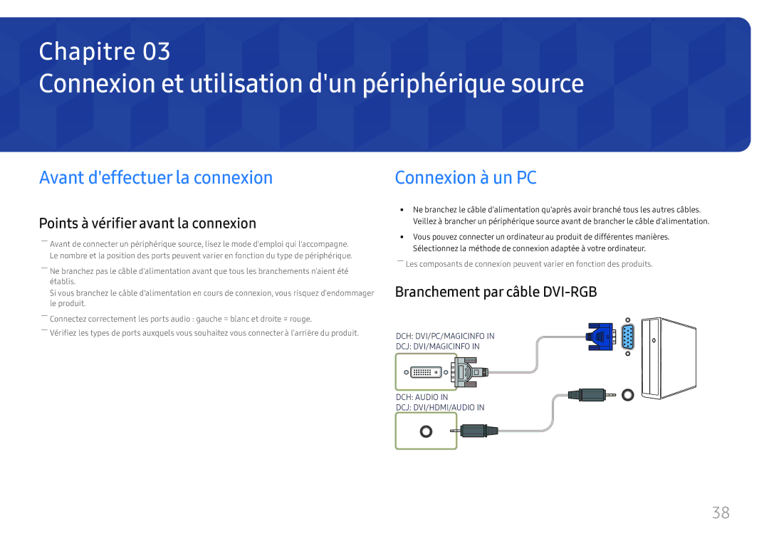 Samsung LH49DCHPLGC/EN, LH49DCJPLGC/EN Connexion et utilisation dun périphérique source, Avant deffectuer la connexion 