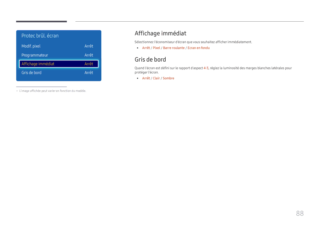 Samsung LH43DCJPLGC/EN, LH49DCJPLGC/EN manual Affichage immédiat, Modif. pixel Arrêt Programmateur, Gris de bord Arrêt 