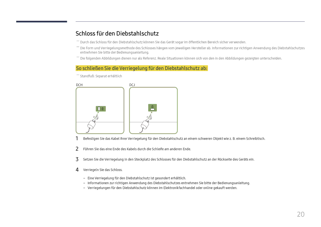 Samsung LH49DCHPLGC/EN manual Schloss für den Diebstahlschutz, So schließen Sie die Verriegelung für den Diebstahlschutz ab 