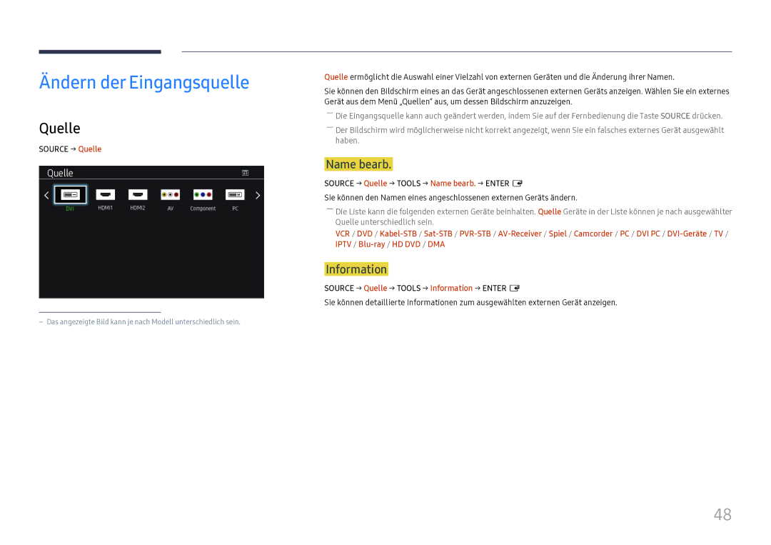 Samsung LH49DCJPLGC/EN, LH43DCJPLGC/EN, LH49DCHPLGC/EN manual Ändern der Eingangsquelle, Quelle, Name bearb, Information 