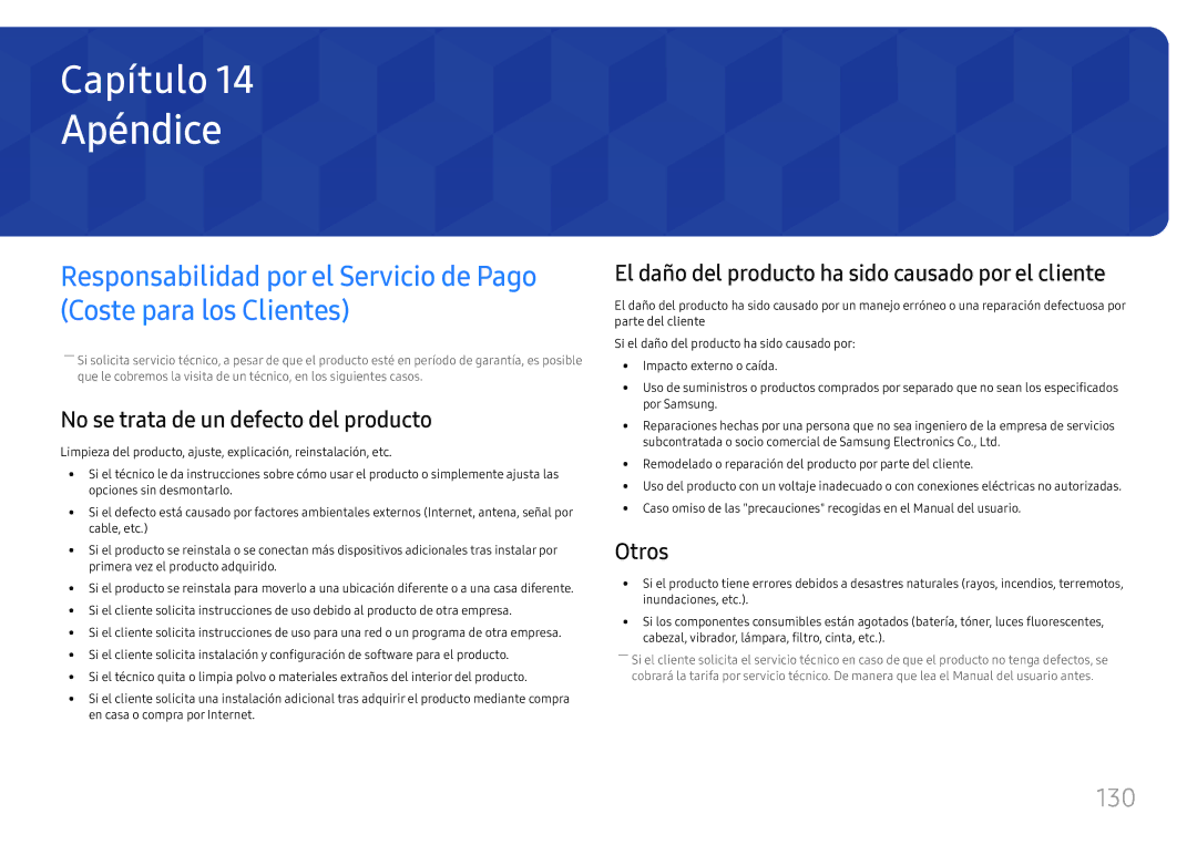 Samsung LH43DCJPLGC/EN, LH49DCJPLGC/EN, LH49DCHPLGC/EN manual Apéndice, 130, No se trata de un defecto del producto, Otros 