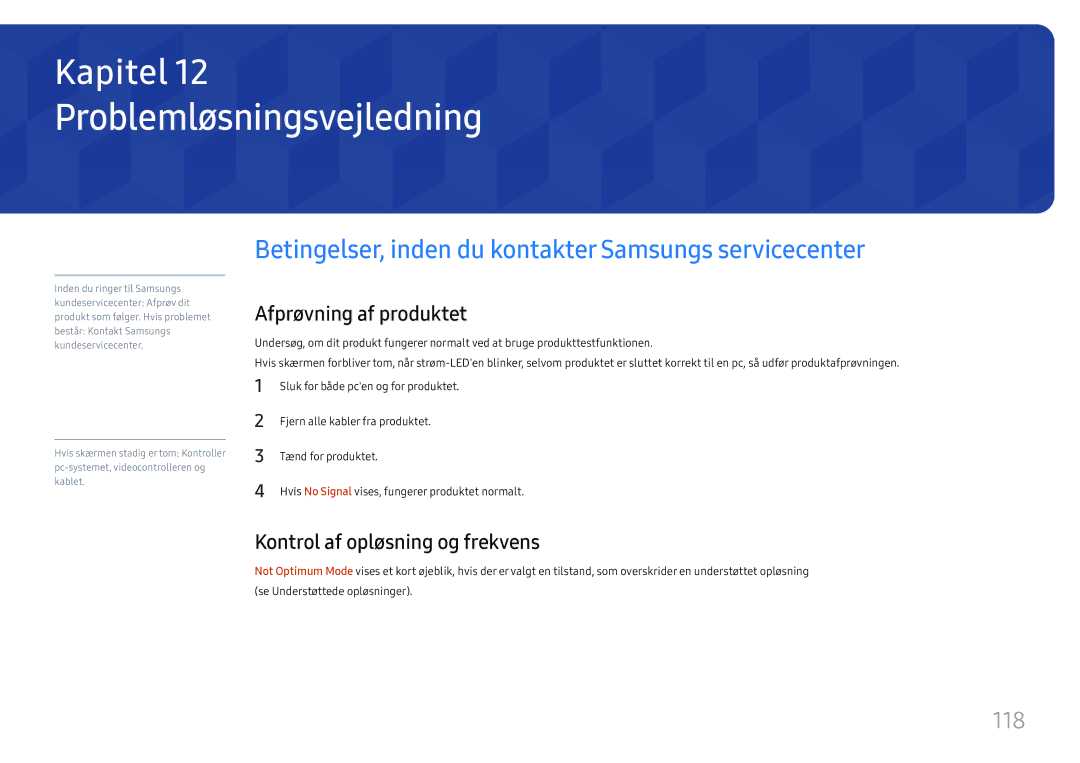 Samsung LH43DCJPLGC/EN manual Problemløsningsvejledning, Betingelser, inden du kontakter Samsungs servicecenter, 118 