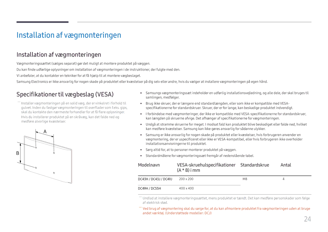 Samsung LH49DCJPLGC/EN, LH43DCJPLGC/EN manual Installation af vægmonteringen, Specifikationer til vægbeslag Vesa, Modelnavn 