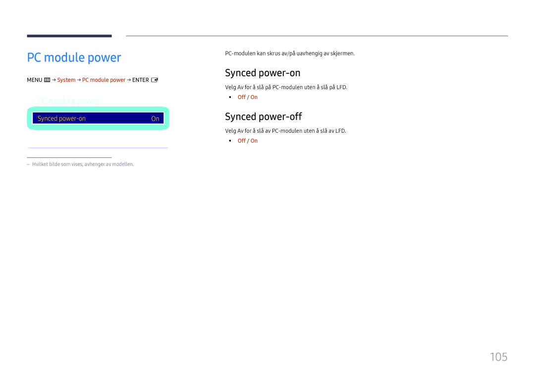 Samsung LH49DCJPLGC/EN, LH43DCJPLGC/EN, LH49DCHPLGC/EN manual PC module power, 105, Synced power-on, Synced power-off 