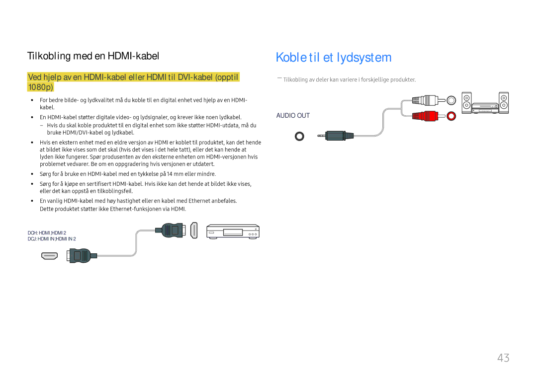 Samsung LH43DCJPLGC/EN, LH49DCJPLGC/EN, LH49DCHPLGC/EN manual Koble til et lydsystem, Tilkobling med en HDMI-kabel 