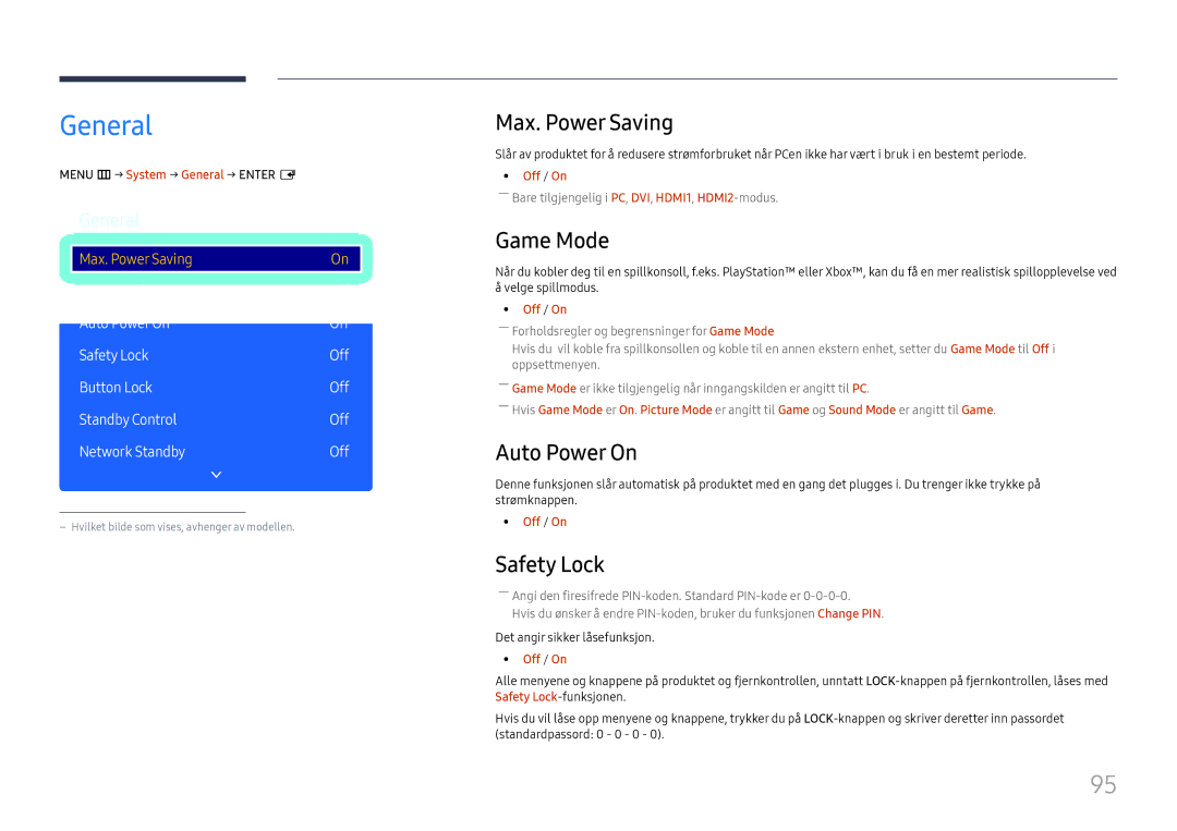 Samsung LH49DCHPLGC/EN, LH49DCJPLGC/EN, LH43DCJPLGC/EN General, Max. Power Saving, Game Mode, Auto Power On, Safety Lock 