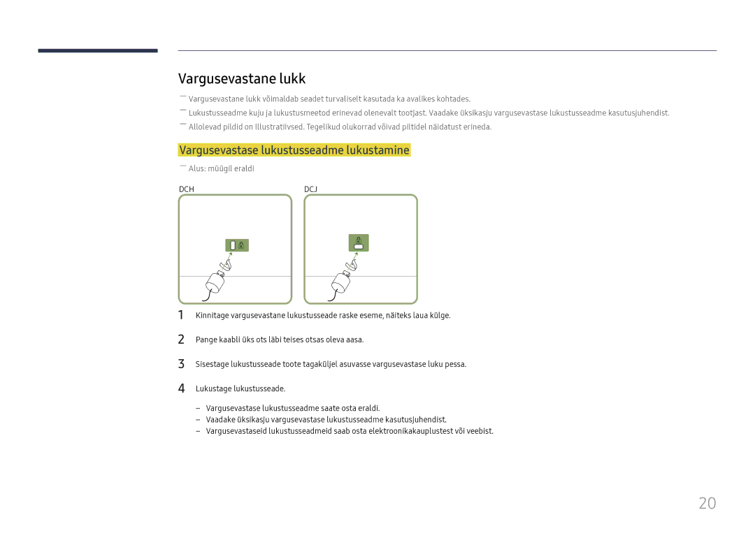 Samsung LH49DCHPLGC/EN, LH49DCJPLGC/EN, LH43DCJPLGC/EN manual Vargusevastane lukk, Vargusevastase lukustusseadme lukustamine 