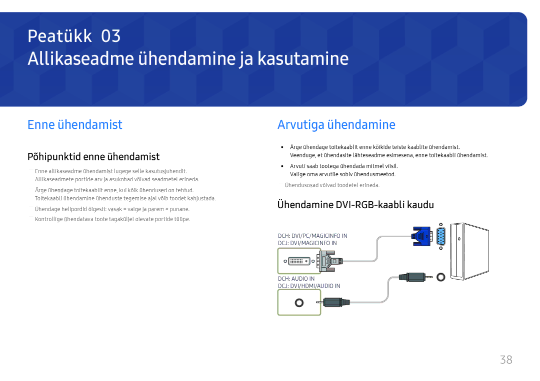 Samsung LH49DCHPLGC/EN, LH49DCJPLGC/EN manual Allikaseadme ühendamine ja kasutamine, Enne ühendamist, Arvutiga ühendamine 