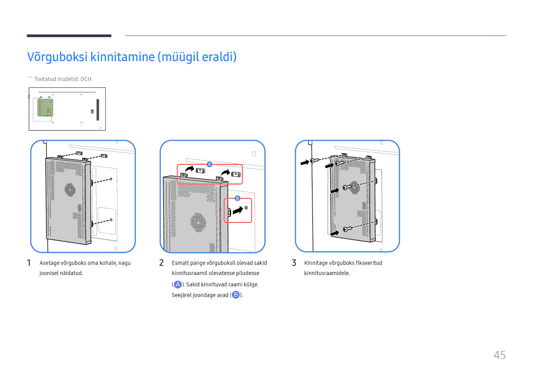 Samsung LH49DCJPLGC/EN, LH43DCJPLGC/EN, LH49DCHPLGC/EN manual Võrguboksi kinnitamine müügil eraldi, ――Toetatud mudelid DCH 