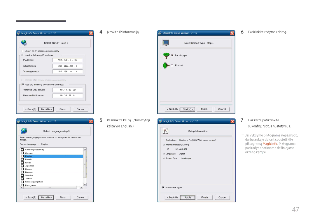 Samsung LH49DCHPLGC/EN, LH49DCJPLGC/EN, LH43DCJPLGC/EN manual Įveskite IP informaciją, Pasirinkite rodymo režimą 