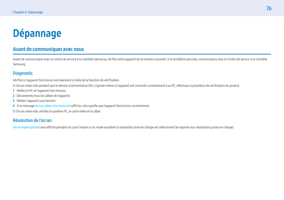 Samsung LH49PHFPMGC/EN, LH49PMFPBGC/EN manual Dépannage, Avant de communiquer avec nous, Diagnostic, Résolution de lécran 