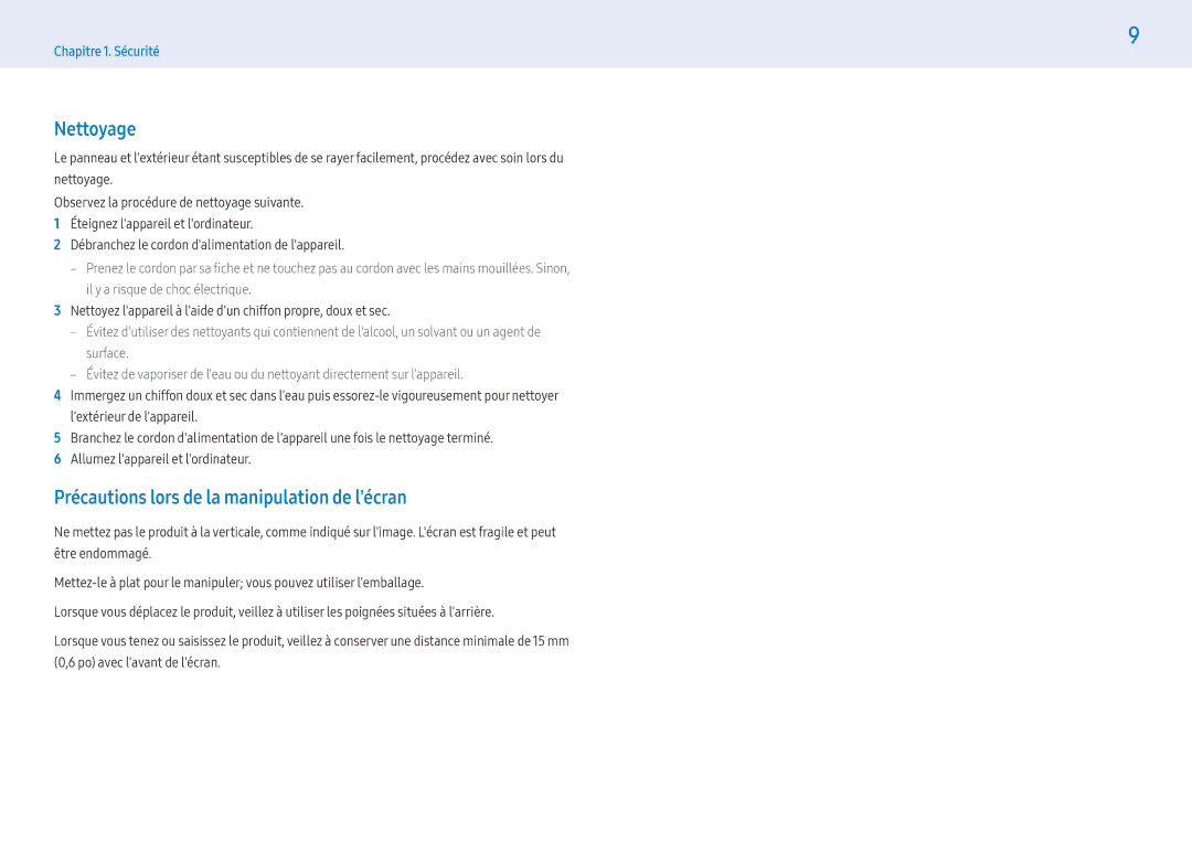 Samsung LH32PMFPBGC/EN, LH49PMFPBGC/EN, LH55PHFPMGC/EN manual Nettoyage, Précautions lors de la manipulation de lécran 