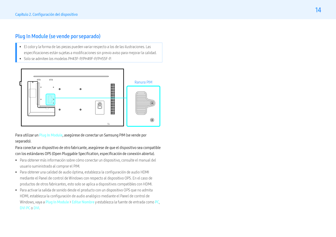 Samsung LH43PHFPMGC/EN manual Plug In Module se vende por separado, Solo se admiten los modelos PH43F-P/PH49F-P/PH55F-P 