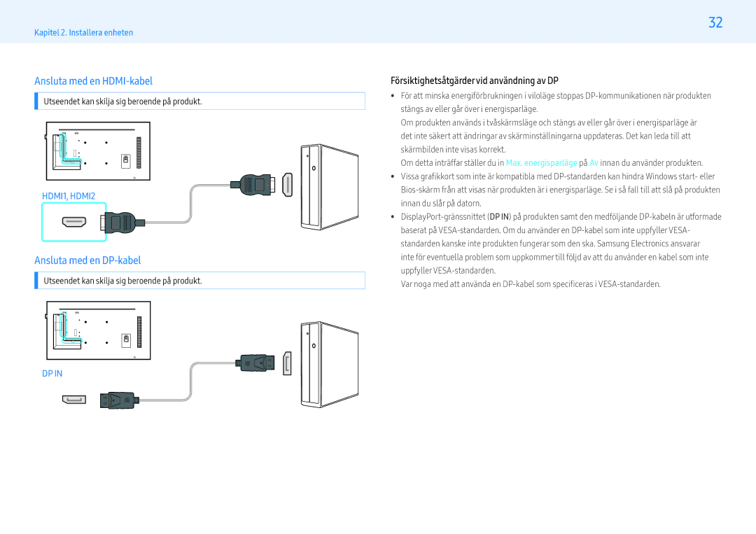 Samsung LH49PHFPBGC/EN manual Ansluta med en HDMI-kabel, Ansluta med en DP-kabel, Försiktighetsåtgärdervid användning av DP 