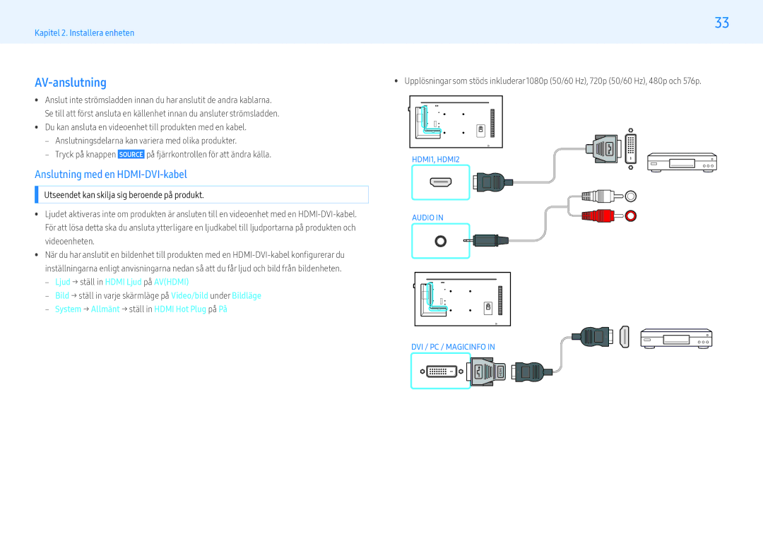 Samsung LH55PMFPBGC/EN, LH49PMFPBGC/EN, LH55PHFPMGC/EN, LH55PHFPBGC/EN AV-anslutning, ‒‒ Ljud → ställ in Hdmi Ljud på Avhdmi 