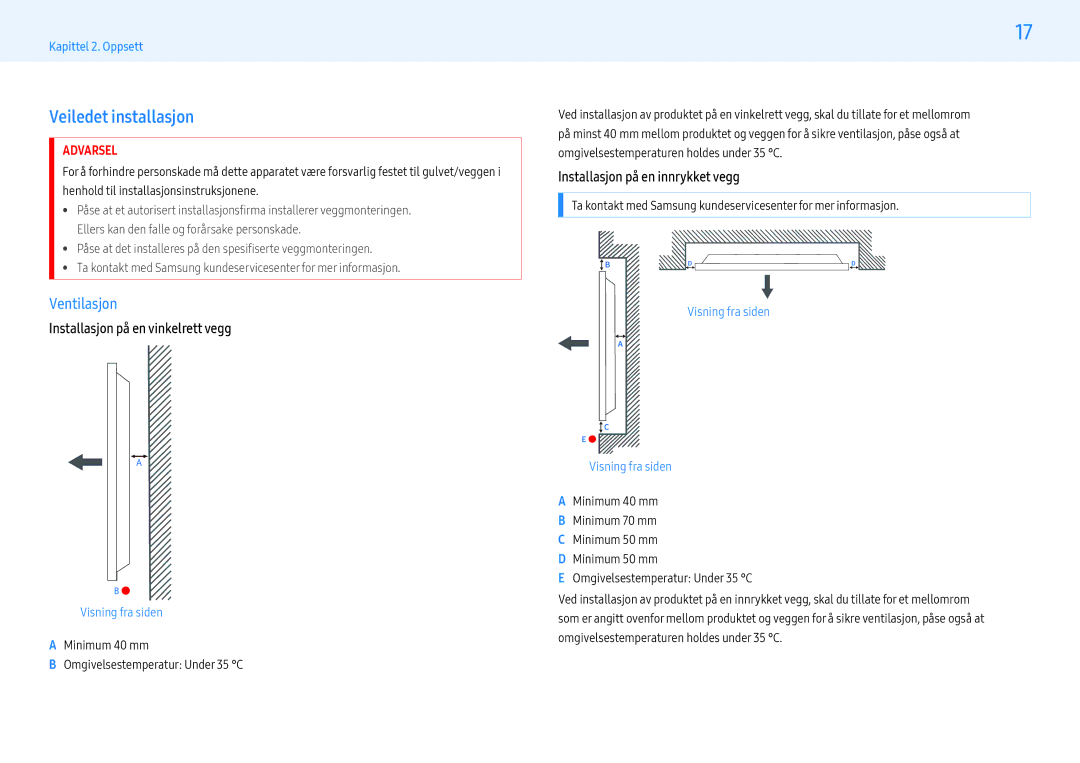 Samsung LH32PMFPBGC/EN, LH49PMFPBGC/EN manual Veiledet installasjon, Ventilasjon, Installasjon på en vinkelrett vegg 