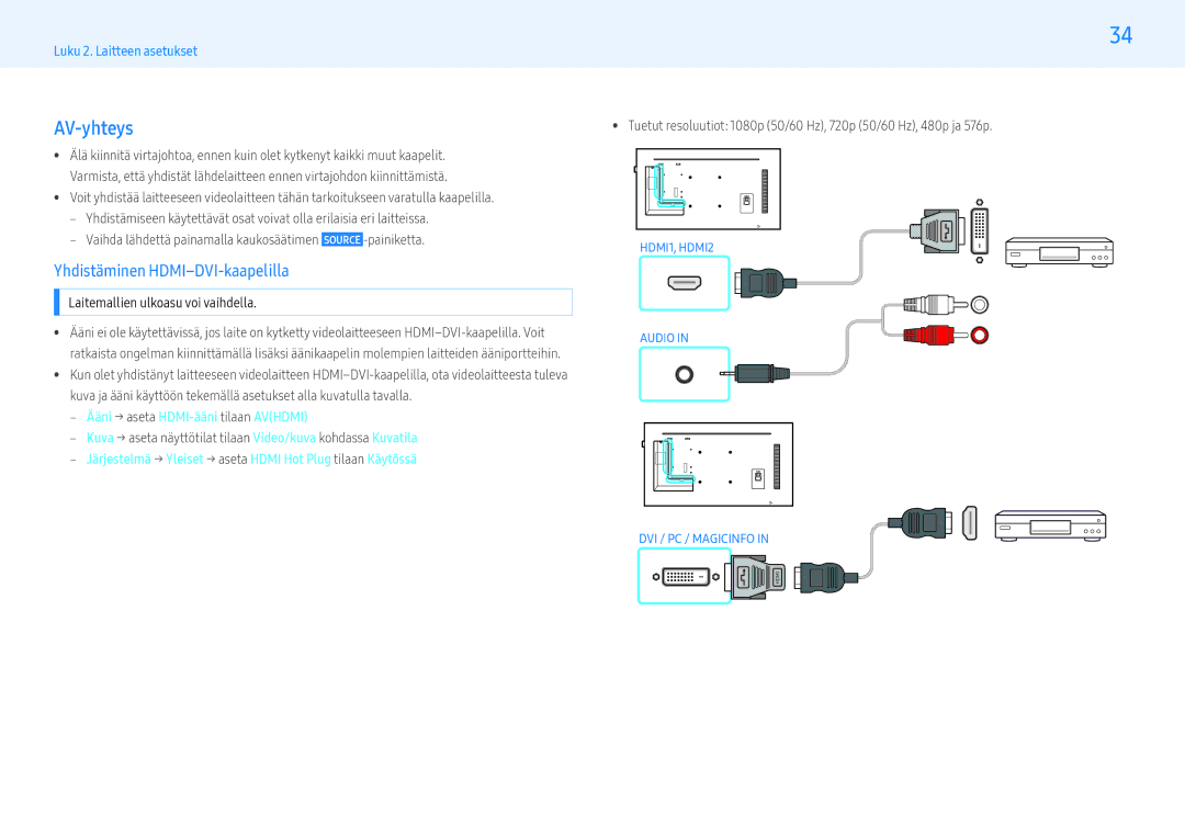 Samsung LH43PMFPBGC/EN, LH49PMFPBGC/EN, LH55PHFPMGC/EN, LH55PHFPBGC/EN AV-yhteys, ‒‒ Ääni → aseta HDMI-ääni tilaan Avhdmi 