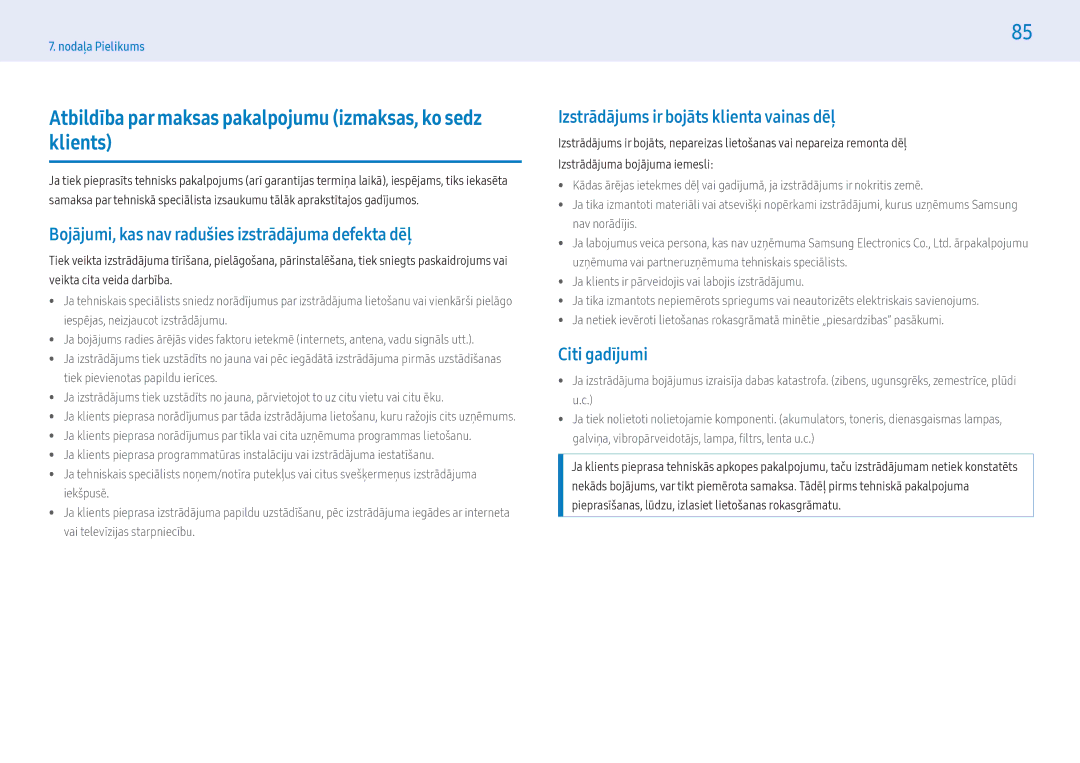 Samsung LH43PHFPMGC/EN, LH49PMFPBGC/EN manual Atbildība par maksas pakalpojumu izmaksas, ko sedz klients, Citi gadījumi 