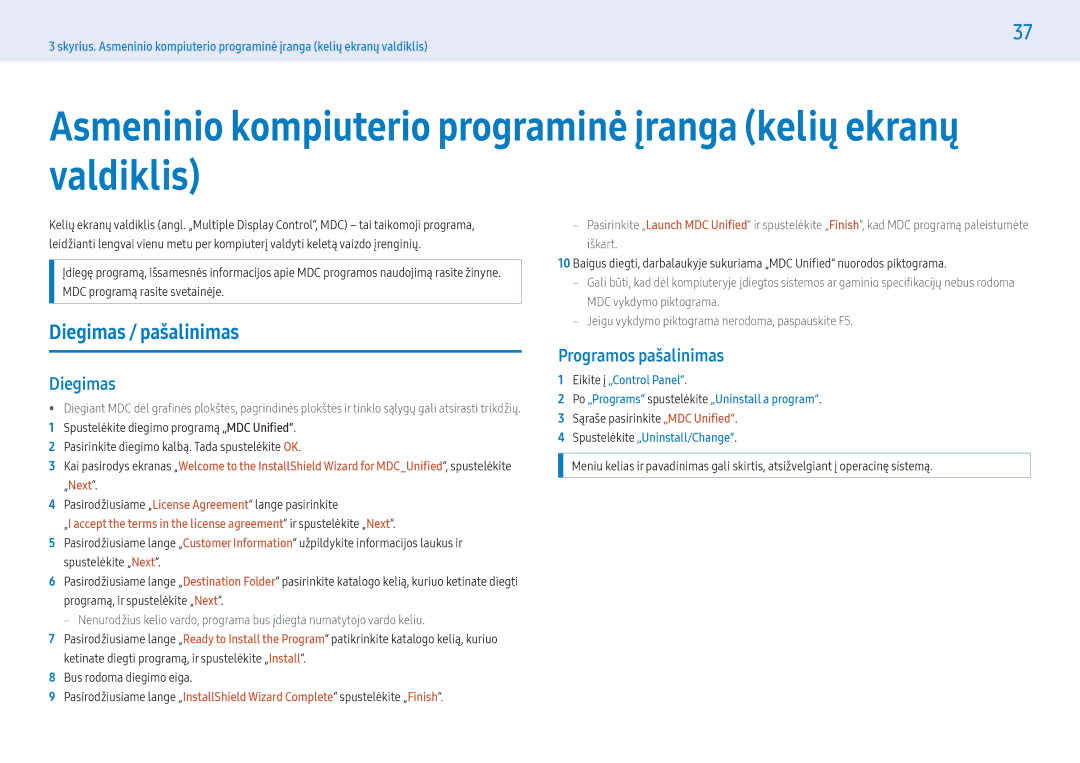 Samsung LH55PHFPMGC/EN, LH49PMFPBGC/EN, LH55PHFPBGC/EN, LH43PHFPBGC/EN manual Diegimas / pašalinimas, Programos pašalinimas 