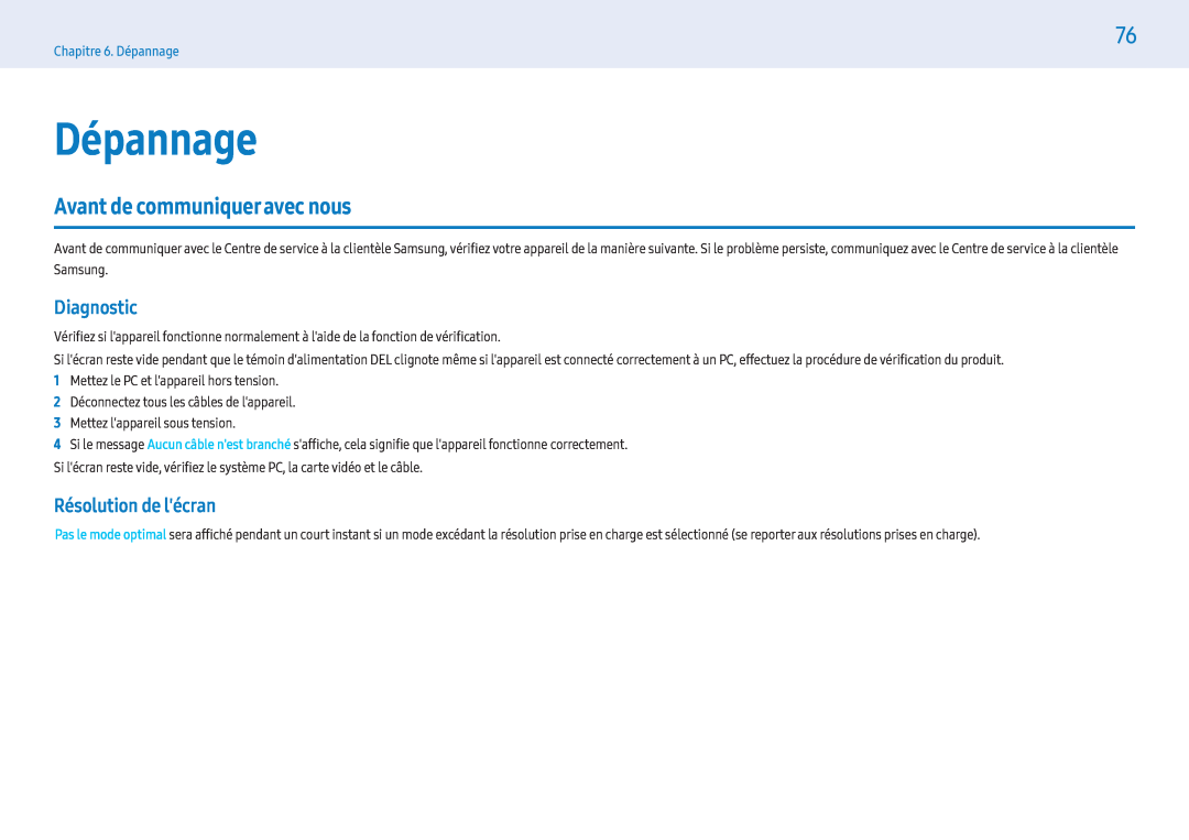 Samsung LH49PHFPMGC/EN, LH49PMFPBGC/EN manual Dépannage, Avant de communiquer avec nous, Diagnostic, Résolution de lécran 