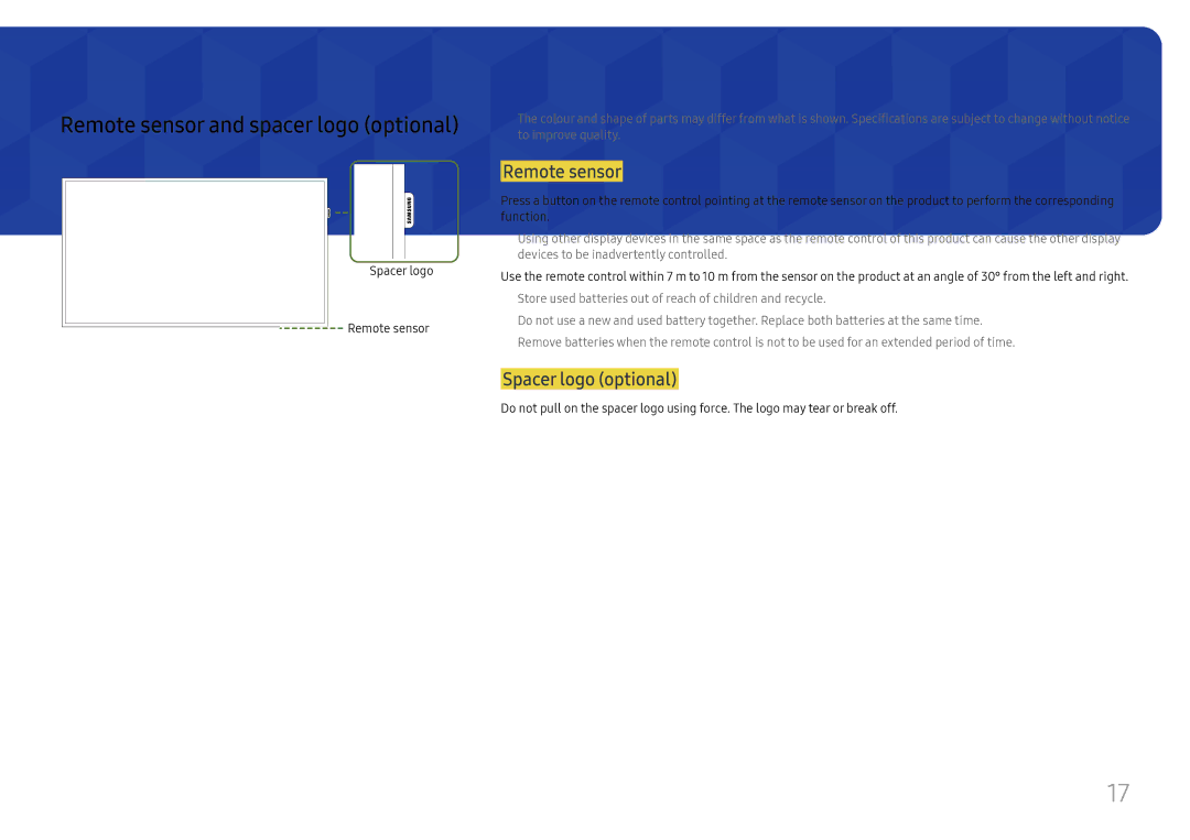 Samsung LH49RMHELGW/EN manual Spacer logo optional, Spacer logo Remote sensor 