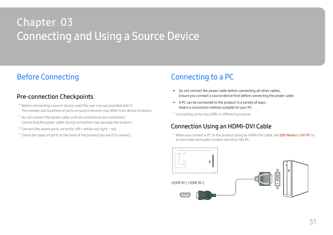 Samsung LH49RMHELGW/EN manual Connecting and Using a Source Device, Before Connecting, Connecting to a PC 