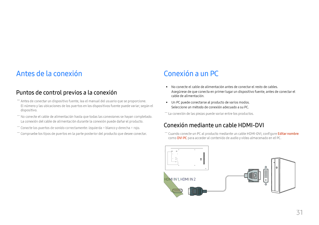 Samsung LH49RMHELGW/EN manual Conexión y uso de un dispositivo fuente, Antes de la conexión, Conexión a un PC 