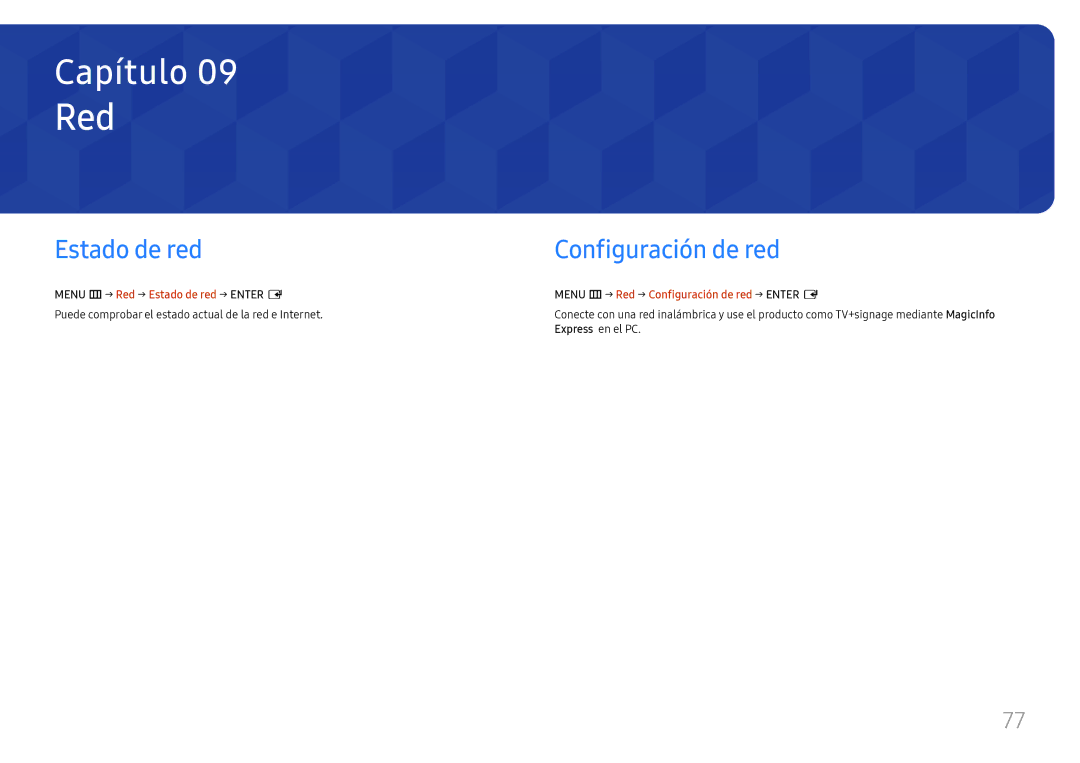 Samsung LH49RMHELGW/EN Red, Estado de red Configuración de red, Puede comprobar el estado actual de la red e Internet 