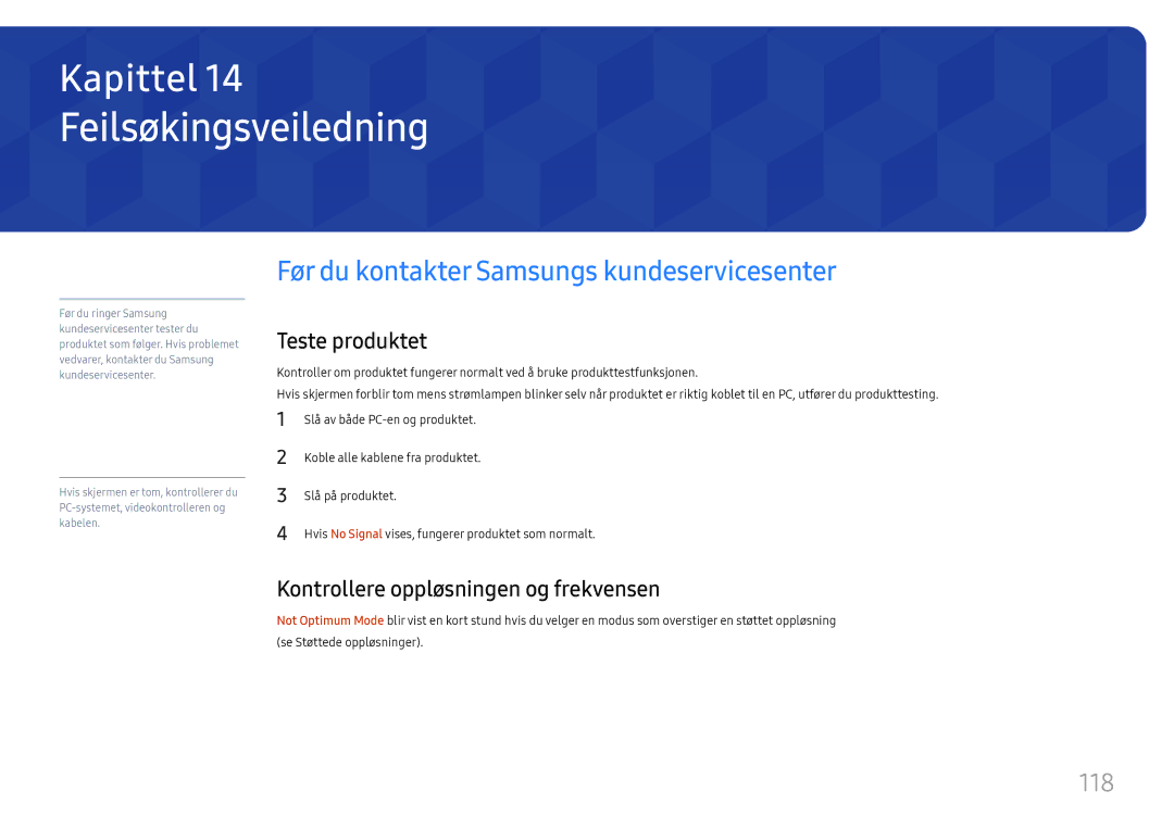 Samsung LH49RMHELGW/EN manual Feilsøkingsveiledning, Før du kontakter Samsungs kundeservicesenter, 118, Teste produktet 