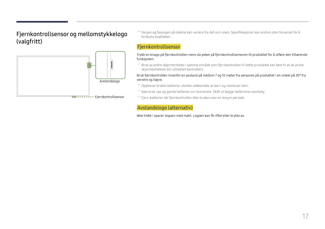 Samsung LH49RMHELGW/EN manual Fjernkontrollsensor og mellomstykkelogo valgfritt, Avstandslogo alternativ 