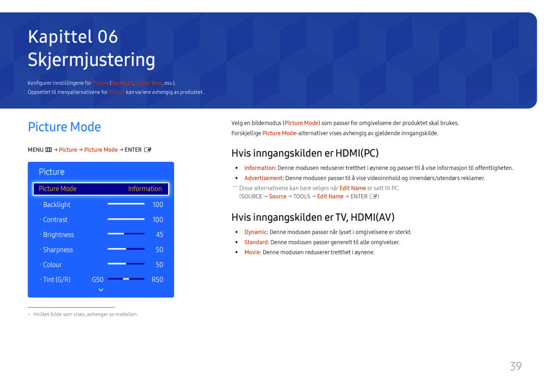 Samsung LH49RMHELGW/EN Skjermjustering, Picture Mode, Hvis inngangskilden er Hdmipc, Hvis inngangskilden er TV, Hdmiav 