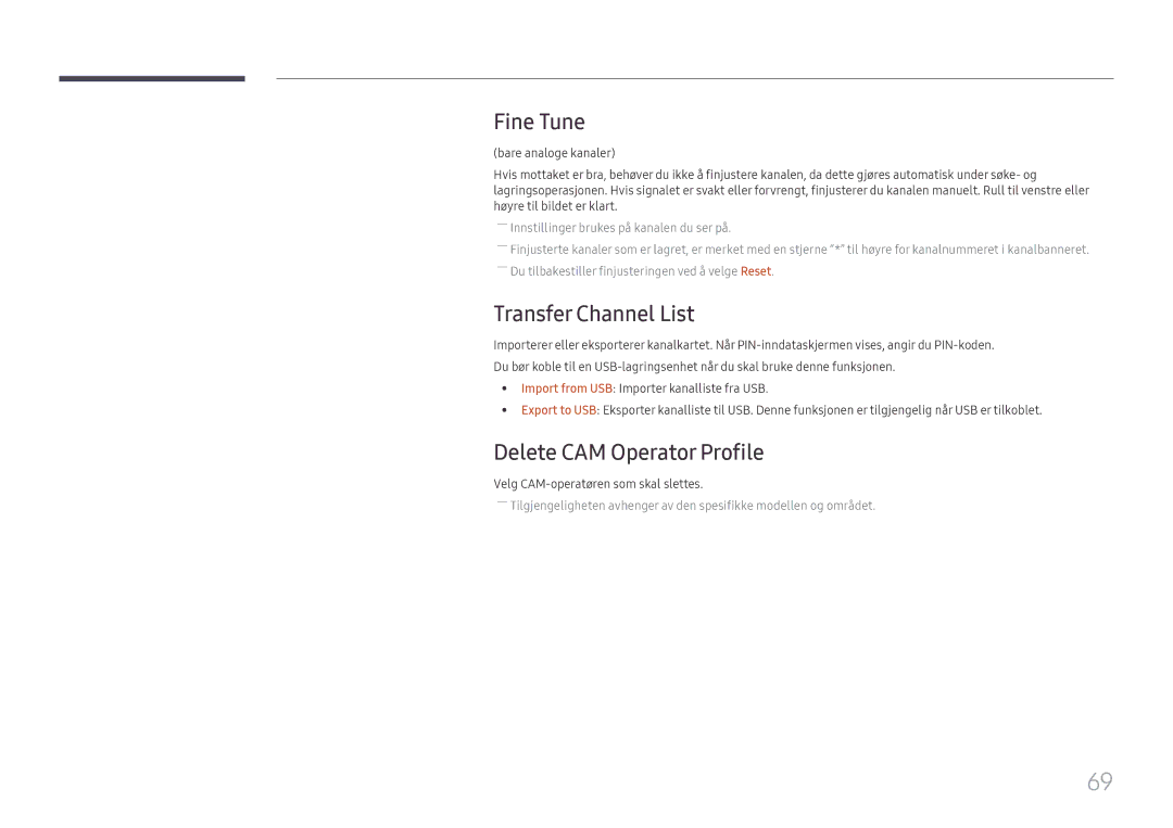 Samsung LH49RMHELGW/EN manual Fine Tune, Transfer Channel List, Delete CAM Operator Profile 