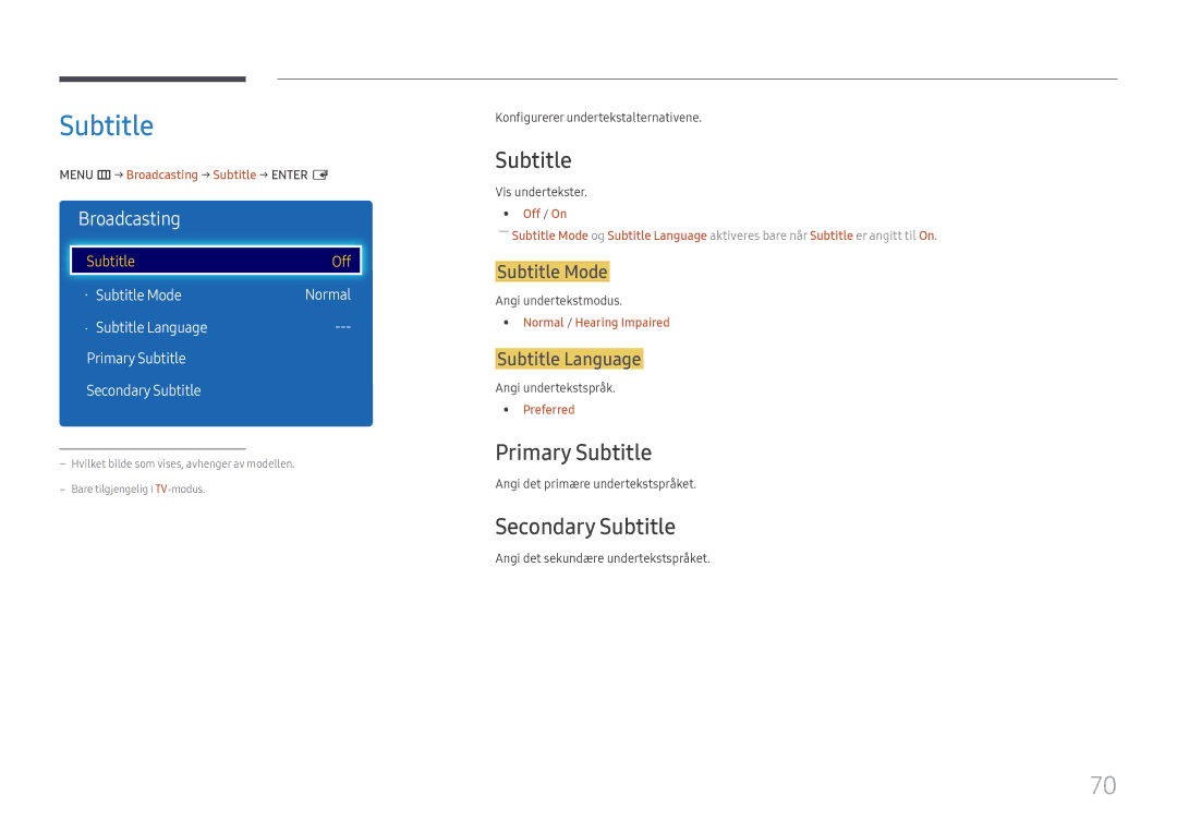 Samsung LH49RMHELGW/EN manual Primary Subtitle, Secondary Subtitle 