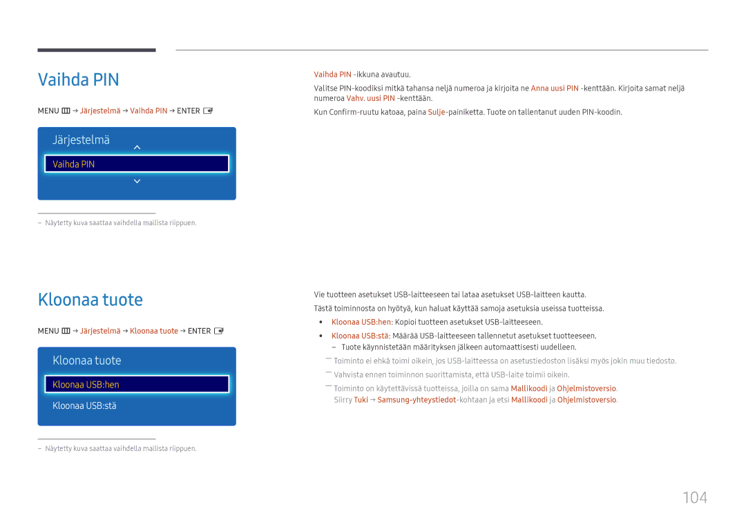 Samsung LH49RMHELGW/EN manual Vaihda PIN, Kloonaa tuote, 104, Kloonaa USBstä 