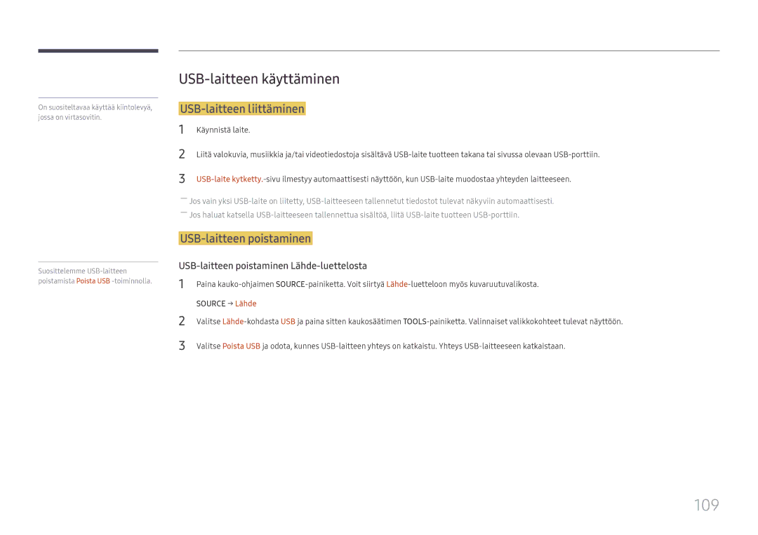 Samsung LH49RMHELGW/EN manual 109, USB-laitteen käyttäminen, USB-laitteen liittäminen, USB-laitteen poistaminen 