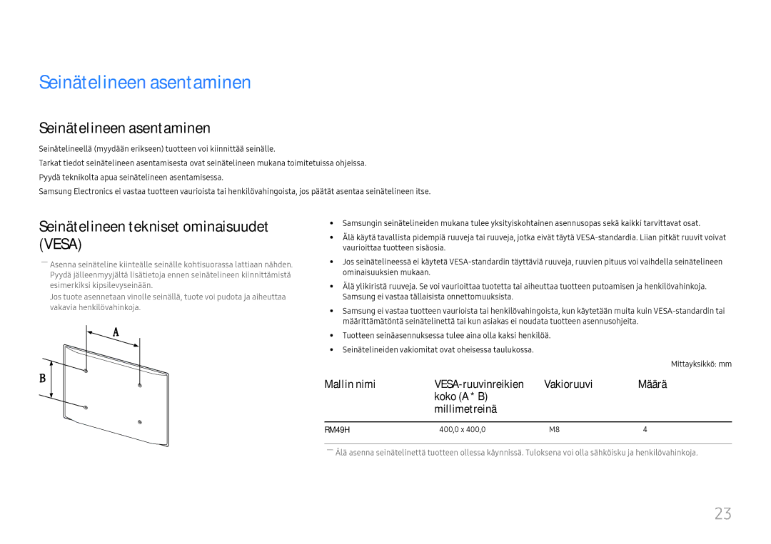 Samsung LH49RMHELGW/EN manual Seinätelineen asentaminen, Seinätelineen tekniset ominaisuudet Vesa 