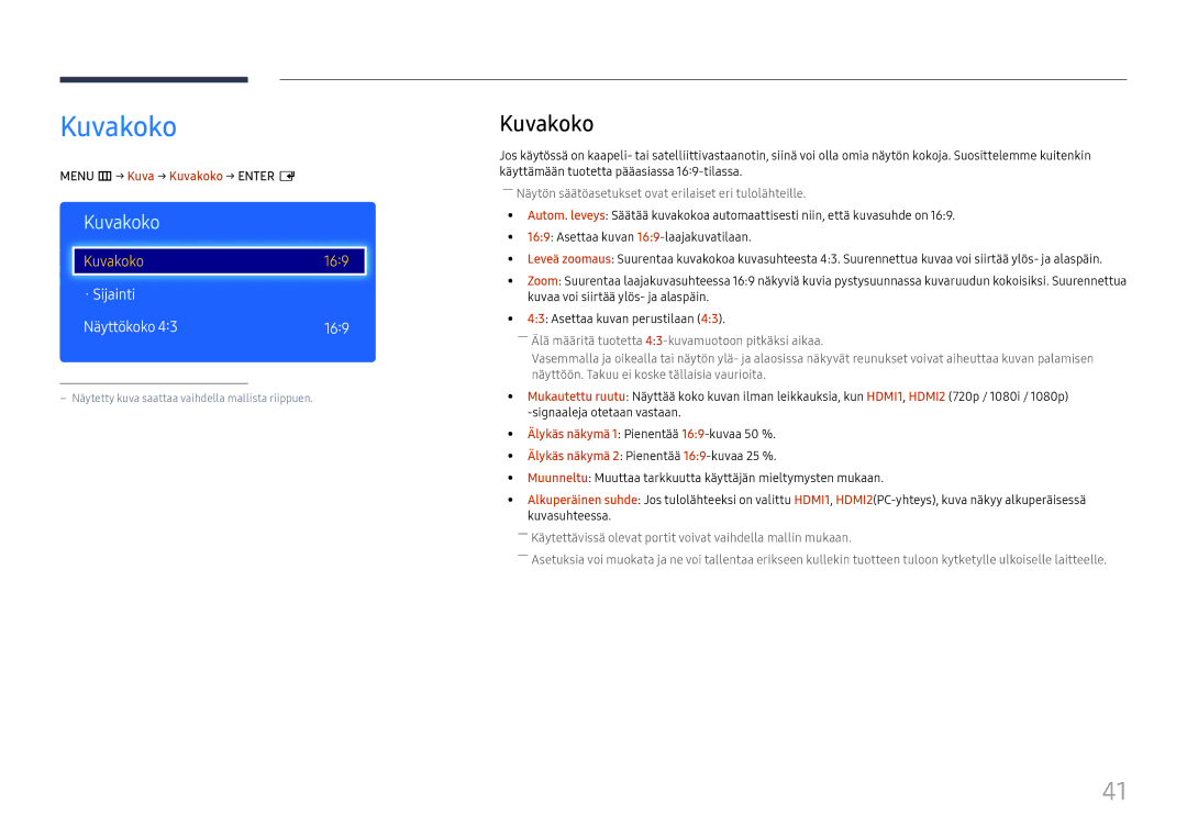 Samsung LH49RMHELGW/EN manual · Sijainti Näyttökoko 169, Menu m → Kuva → Kuvakoko → Enter E 