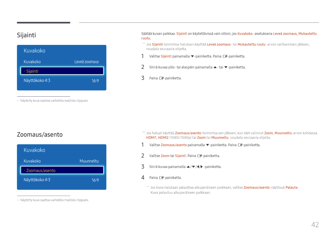 Samsung LH49RMHELGW/EN manual Sijainti, Zoomaus/asento, Näyttökoko 169, KuvakokoMuunneltu 